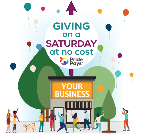 Businesses can give back everyday with PridePays at no cost. Go beyond Giving Tuesday.