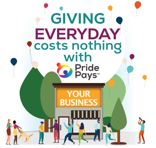 Businesses can give back everyday with PridePays at no cost. Go beyond Giving Tuesday.